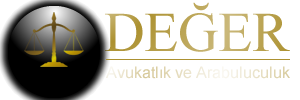 Değer Avukatlık ve Arabuluculuk